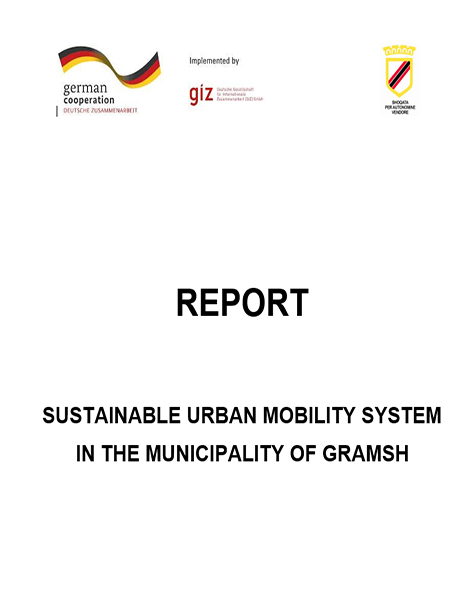SUSTAINABLE URBAN MOBILITY SYSTEM IN THE MUNICIPALITY OF GRAMSH